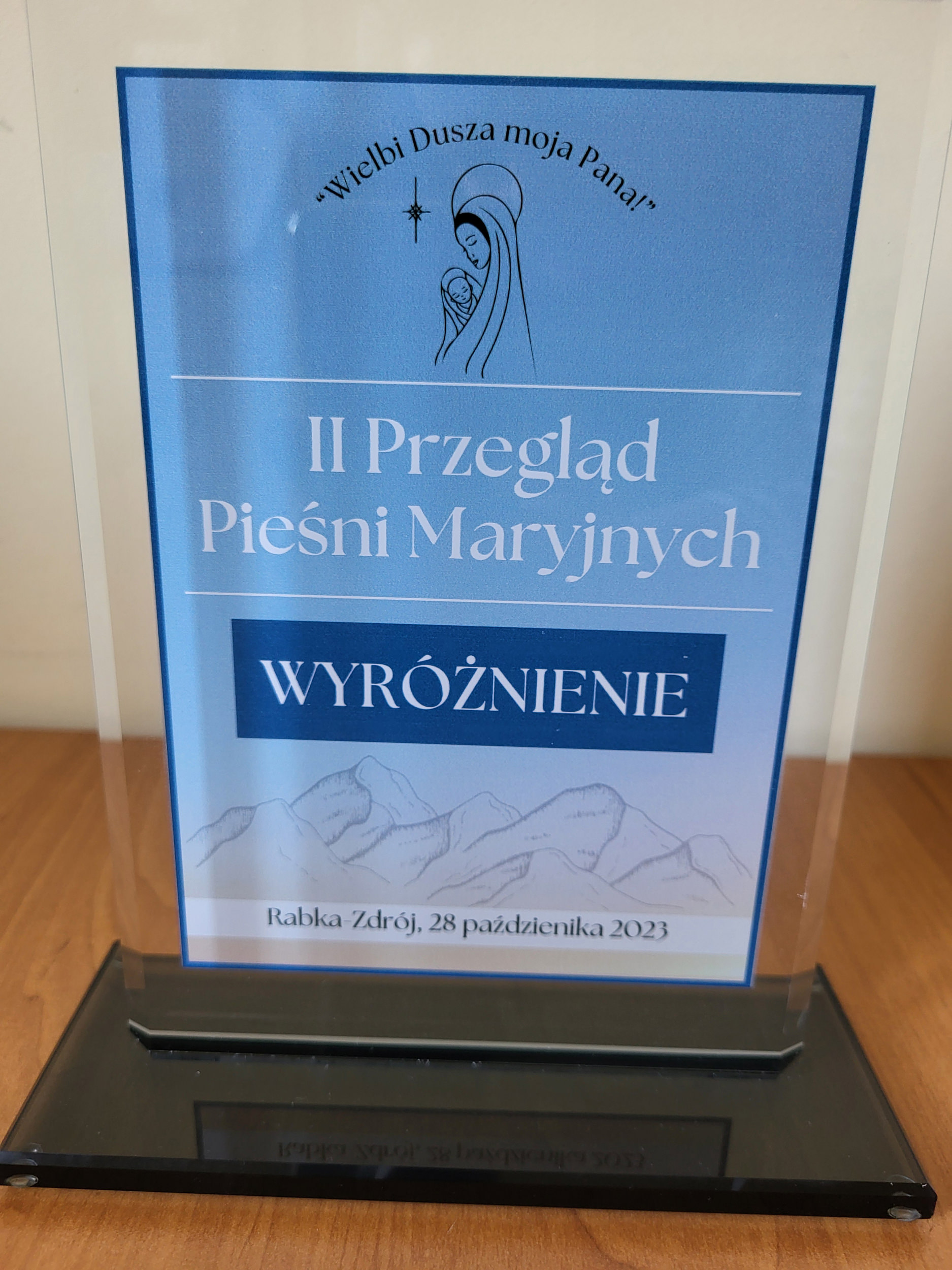 Wyróżnienie w II przeglądzie pieśni Maryjnych "Wielbi Dusza moja Pana!"