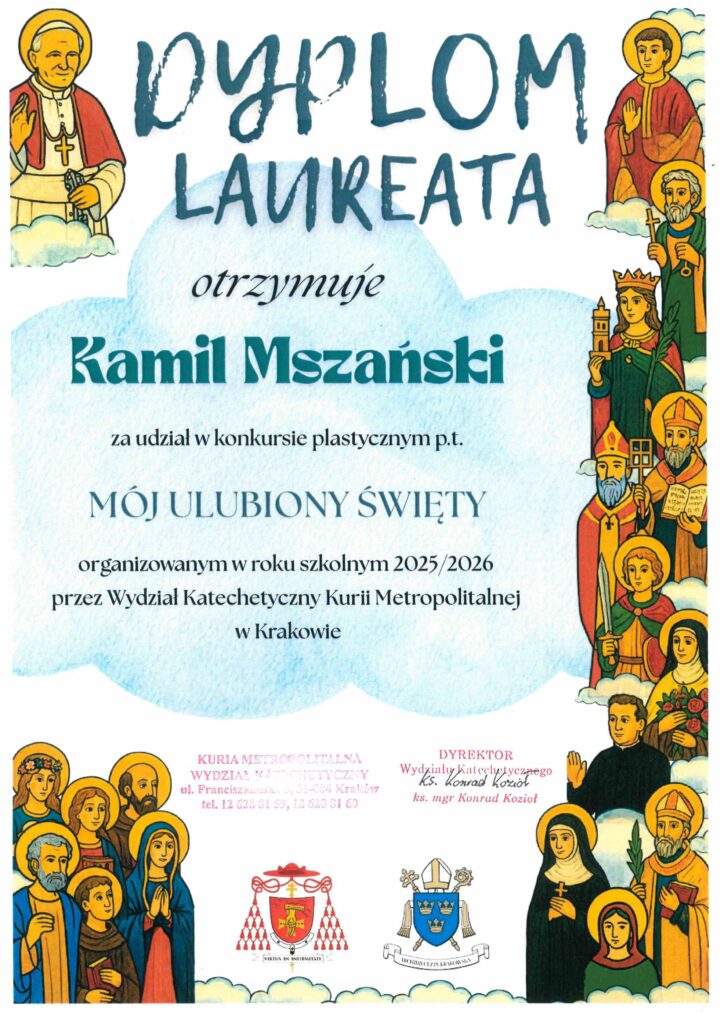 Dyplom dla Kamila Mszańskiego za udział w konkursie plastycznym "Mój ulubiony święty".
